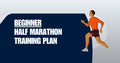 Half Marathon Beginner Plan